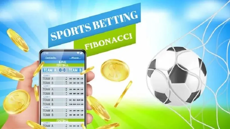 Quy luật của chiến thuật Fibonacci trong cá cược kiếm tiền